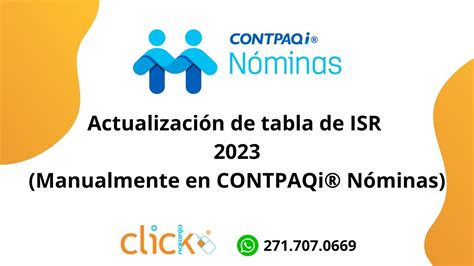 Actualización De Tablas Isr 2023 Contpaqi® Nóminas Youtube