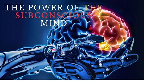 The Power Of The Subconscious Mind Youtube