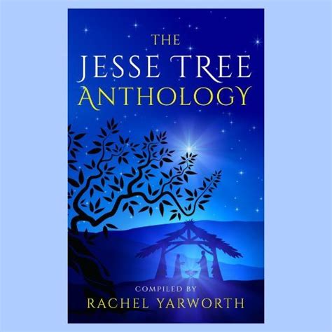 The Jesse Tree Anthology Advent Devotional Valley Of Springs
