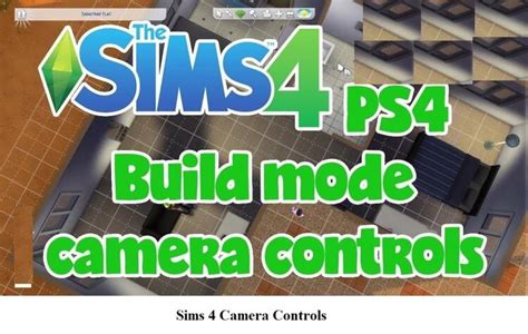 Sims 4 Camera Controls Pc Keyboard Shortcuts And Build Mode 2023