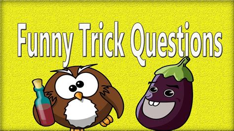 100 Funny Trick Questions With Answers You Will Get Your