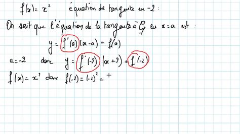 Dérivation 9 Application Déterminer équation tangente fonction