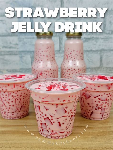 Strawberry Jelly Drink Yummy Kitchen