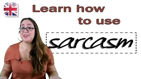 How To Use Sarcasm In English Learn Spoken English Youtube