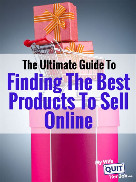 How To Find The Best Products To Sell Online The Ultimate Step By
