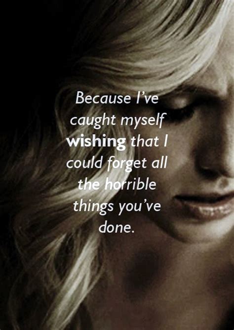 When i say years, i mean it. 40 Fantastic Vampire Diaries Quotes