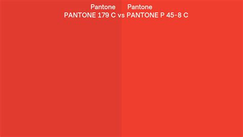 Pantone 179 C Vs Pantone P 45 8 C Side By Side Comparison