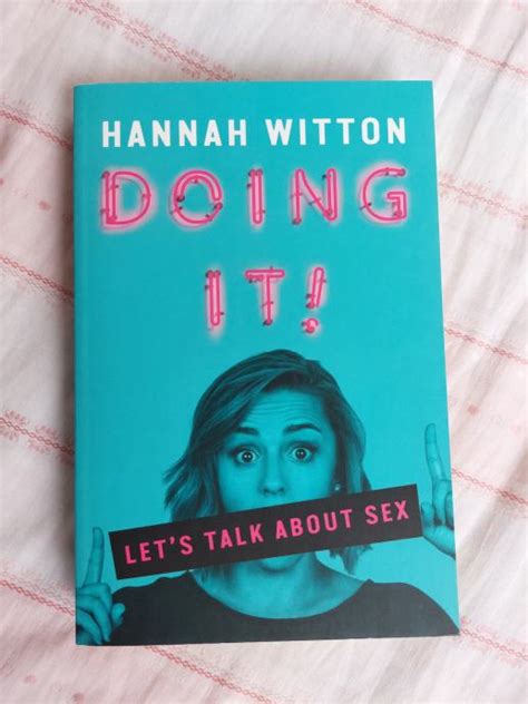 Doing It Lets Talk About Sex Hannah Witton