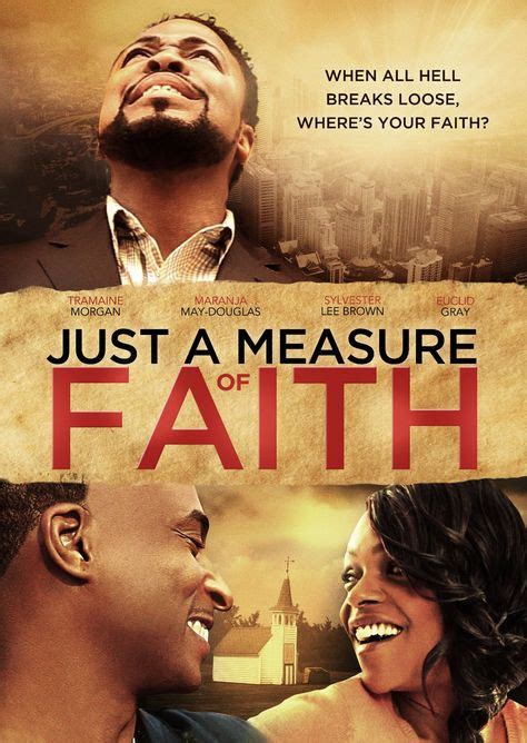 Just A Measure Of Faith Christian Moviefilm Cfdb In 2019