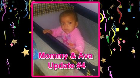 Mommy Ava Update 5 Youtube