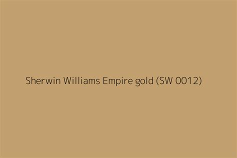 Sherwin Williams Empire Gold Sw 0012 Color Hex Code