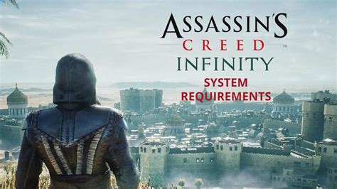 Assassins Creed Infinity System Requirements