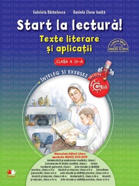 Start La Lecturatexte Literare Si Aplicatii Clasa A Iv AПриятных
