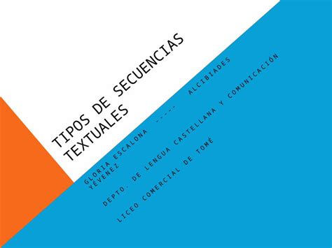 Pptx Tipos De Secuencias Textuales Gloria Escalona Alcibiades