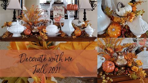Fall 2021 Decorate With Me Cozy Fall Decor Fall Decorating In The