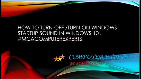 Windows Startup Sound Windows 1 0 Off How To Turn Off Turn On Windows