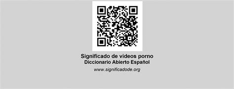videos porno diccionario abierto de español
