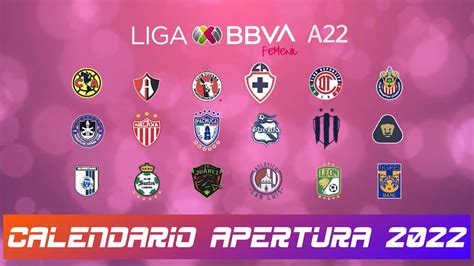 Calendario Liga Mx Femenil Apertura Youtube