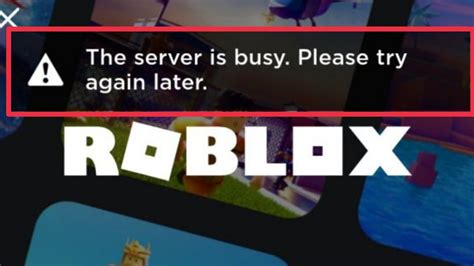 How To Fix The Server Is Busy Please Try Again Later In Roblox Youtube