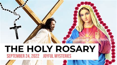 🌹 The Holy Rosary Saturday 🌹 Joyful Mysteries September 24 2022 Daily