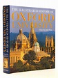 THE ILLUSTRATED HISTORY OF OXFORD UNIVERSITY written by Prest, John ...