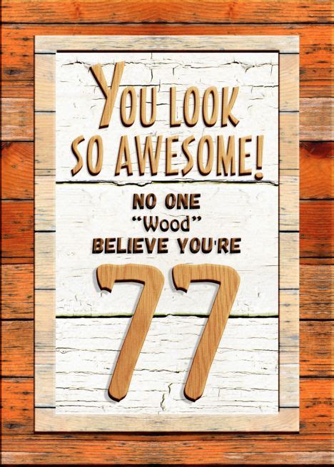Happy 77th Birthday Humorous Tree Humor Wood Effect Funny Card Happy