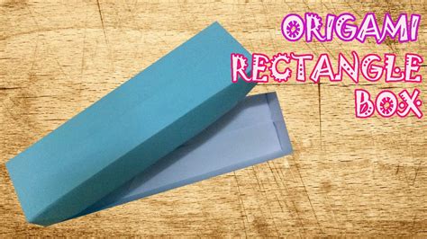 Origami Rectangle Box Origami Easy Youtube