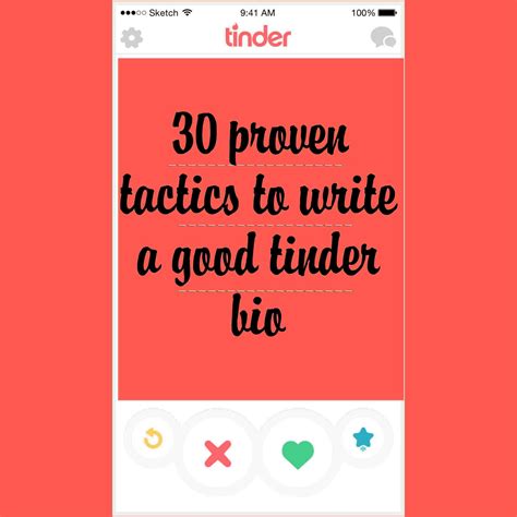 30 proven tactics to write a good tinder bio