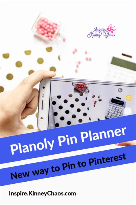 Planoly Pin Planner Inspire Kinney Chaos