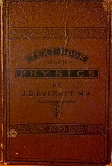 Elementary Text Book Of Physics Elementary Textbooks Von Everett J