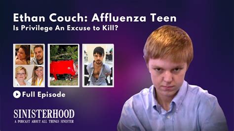 Episode 81 The Case Of Ethan Couch And The Affluenza Defense Youtube