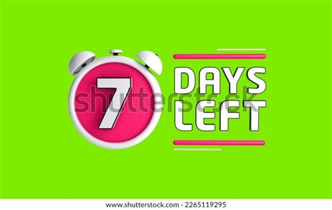 Seven Days Left Left Days Countdown Stock Illustration 2265119295