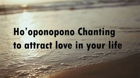 Ho Oponopono To ATTRACT LOVE IN YOUR LIFE WITH THIS PRAYER YouTube