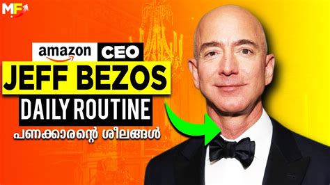 Jeff Bezos Daily Schedule And Morning Routine Daily Routines Of