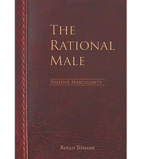The Rational Male Positive Masculinity Rollo Tomassi