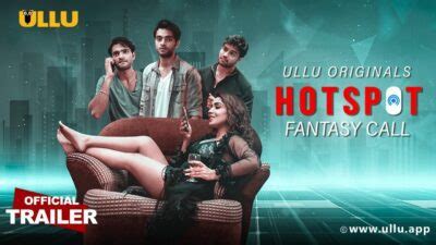 Hotspot Fantasy Call Web Series ULLU Watch Free Episodes Online Netseries
