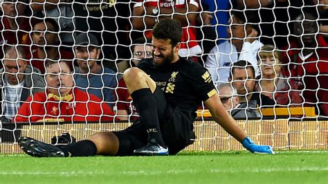 Alisson Injury Sours Liverpool Premier League Opening Win