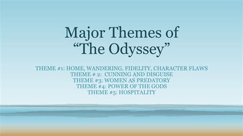 Major Themes Of The Odyssey Ppt