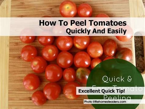 How To Peel Tomatoes Quickly And Easily