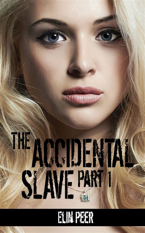 The Accidental Slave Series By Elin Peer Blog Tour NerdGirl Official