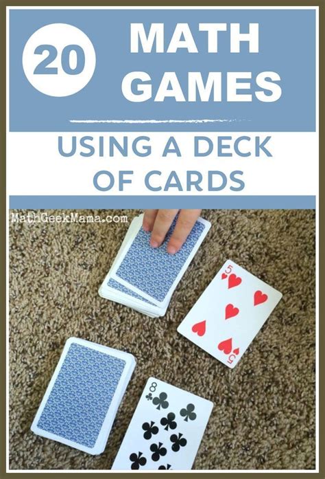 A Collection Of Dozens Of The Best Math Games Using A Deck Of Cards