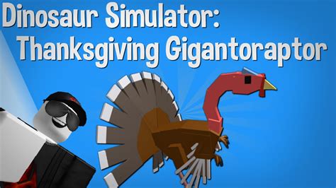 Roblox Dinosaur Simulator How To Get The Thanksgiving