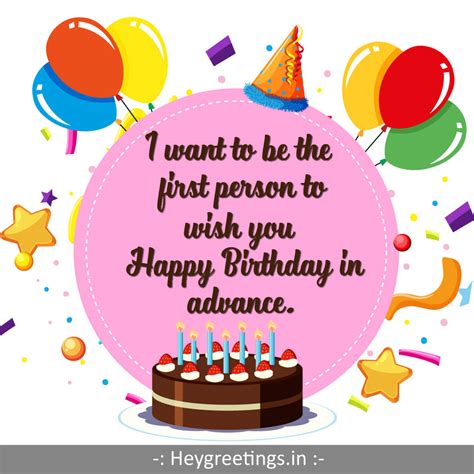 Advance Birthday Wishes Hey Greetings