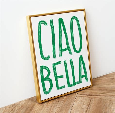 Ciao Bella Italian Quote Print Girly Printable Dorm Room Art Etsy