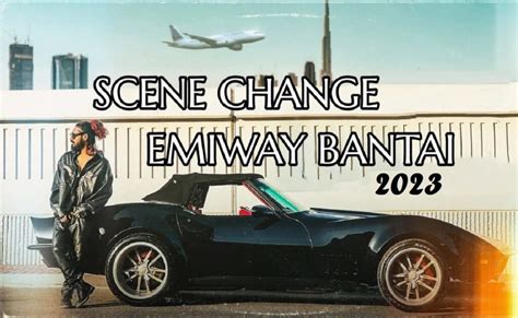 Scene Change Lyrics By Emiway Bantai English Translation Thestarshub