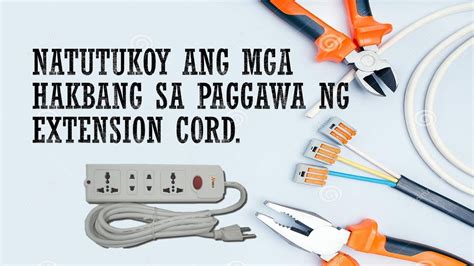 Mga Hakbang Sa Paggawa Ng Extension Cord Youtube
