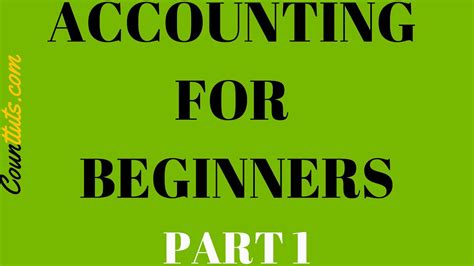 Accounting For Beginners Part 1 The Accounting Equation Youtube