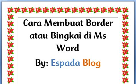 Cara Kasih Bingkai Di Word Bingkai Membuat Glints Dekorasi Pernikahan