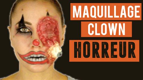 Le maquillage clown horreur qui va les faire gerber | Cola's Hood