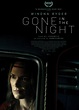 Gone in the Night Movie (2022) | Release Date, Review, Cast, Trailer ...